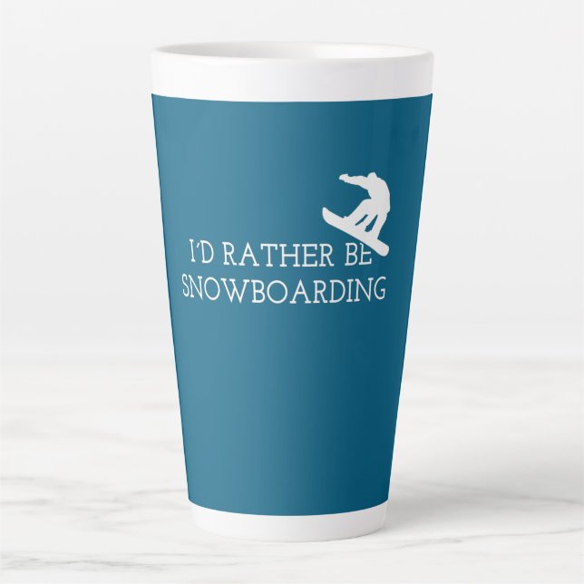 Tasse Latte Funny Snowboard - Je préfère être Snowboard (Devant)
