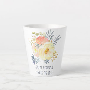 Tasse Latte Grande grand-mère, tu es le meilleur bouquet de p