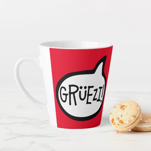 Tasse Latte Grüezi ! Bonjour en allemand suisse, Schwiizerdüts (En situation)
