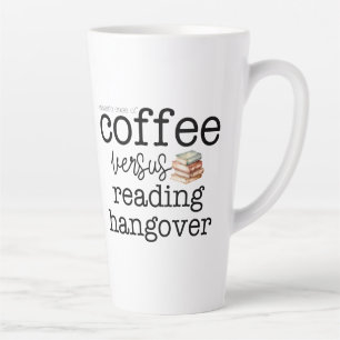 Tasse Latte Hangover de lecture/café
