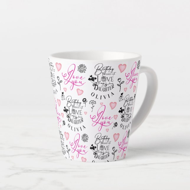 Tasse Latte Happy Birthday Daughter Custom Name (Angle droit)