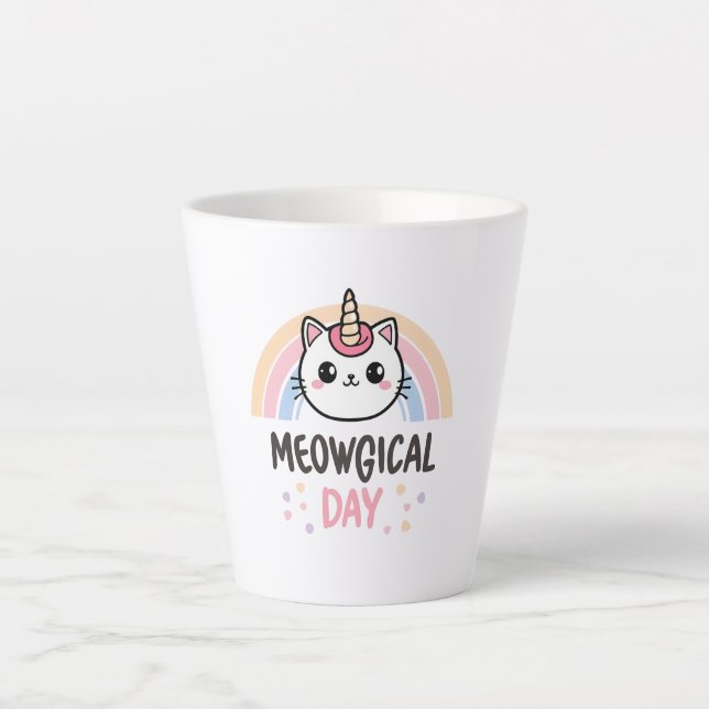 Tasse Latte Have a "Meowgical Day" Cat Unicorn (Devant)