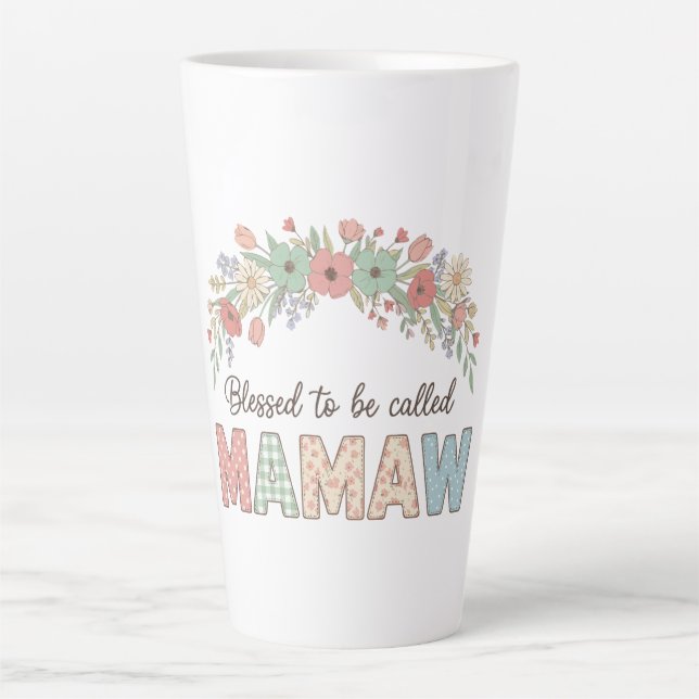 Tasse Latte Heureuse d'être appelée Mamaw (Devant)