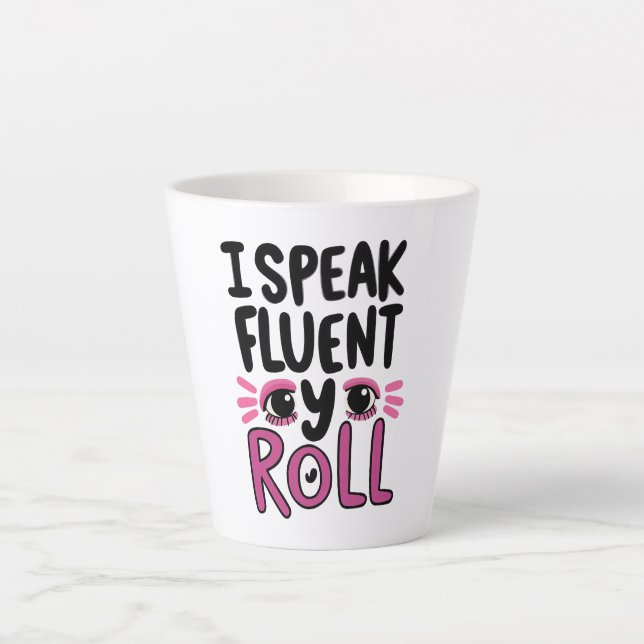 Tasse Latte Humorous Pink Sarcastic Saying (Devant)