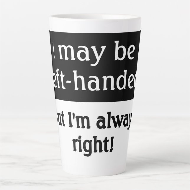 Tasse Latte Humour des gauchers (Devant)