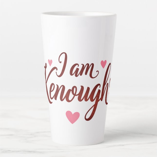 Tasse Latte I am Kassez - Self-Love Valentines Cadeau (Devant)