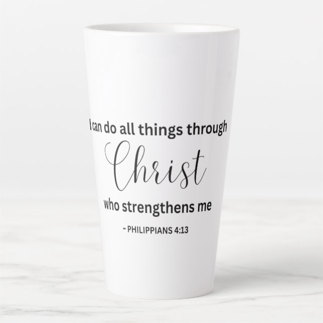 Tasse Latte I Can Do All Things Through Christ - Tumbler (Devant)