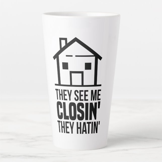 Tasse Latte Ils me voient conclure Agent immobilier (Devant)