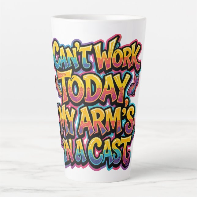 Tasse Latte Impossible de travailler aujourd'hui Mon bras est  (Devant)