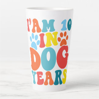 Tasse Latte J'ai 10 ans en années de chien 70e anniversaire Am