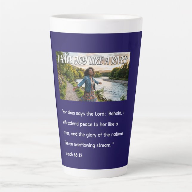 Tasse Latte J'ai de la joie comme une rivière  (Devant)
