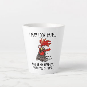 Tasse Latte J'Ai L'Air Calme Mais Dans Ma Tête Je T'Ai Choisi