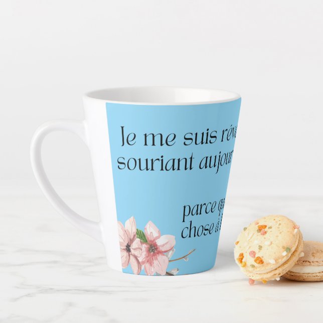 Tasse Latte  Je me suis réveillé en souriant aujourd’hui (En situation)