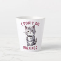 Je ne fais pas le matin - Chat gris avec café