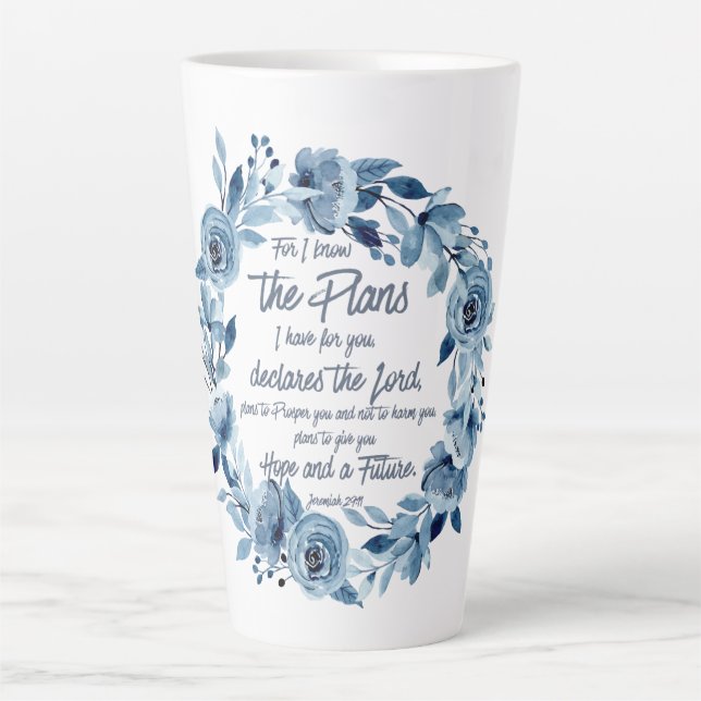 Tasse Latte Jeremiah 29:11 Car je connais les Plans Floral Ble (Devant)