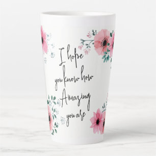 Tasse Latte J'espère que vous savez Amitié Florale Aquarelle