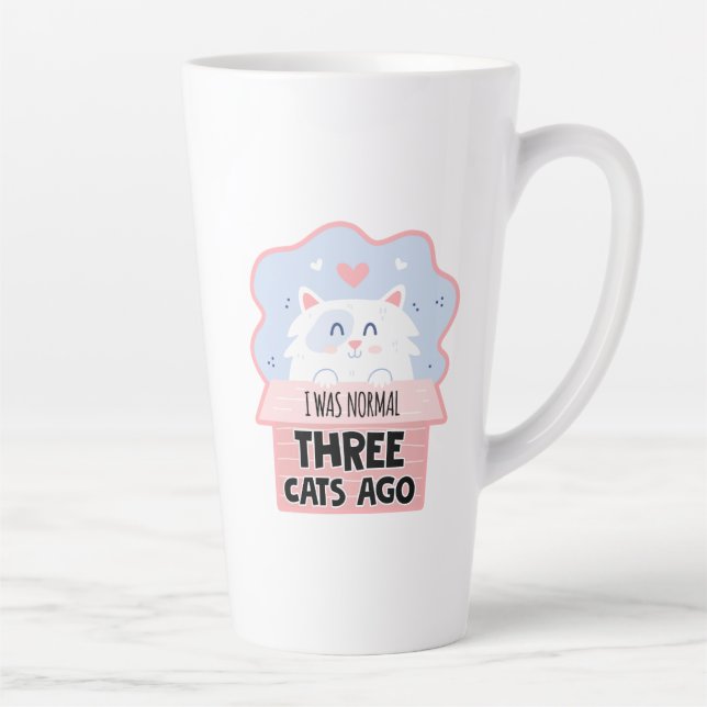 Tasse Latte J'étais Normal Il y a Trois Chats (Droite)
