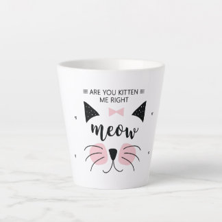 Tasse Latte Kitten me right Meow