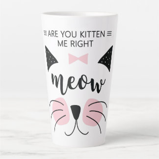 Tasse Latte Kitten Me Right Meow Latug