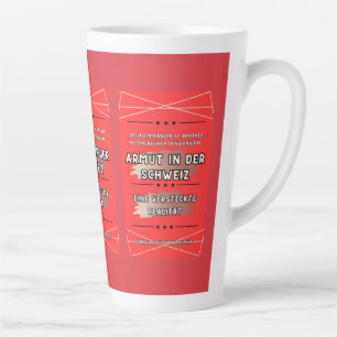 Tasse Latte "La pauvreté en Suisse: une réalité cachée"*