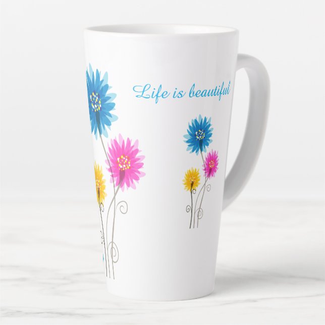 Tasse Latte La vie est belle avoir une fleur de jour bénie (Angle droit)