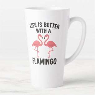 Tasse Latte la vie est meilleure avec flamingo