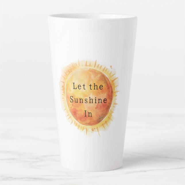 Tasse Latte Laissez entrer le soleil (Devant)