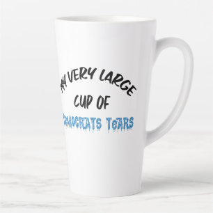 Tasse Latte Larmes des Démocrates