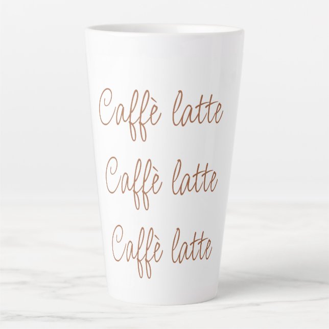 Tasse Latte latte de caffè | Typographie de script stylé simpl (Devant)