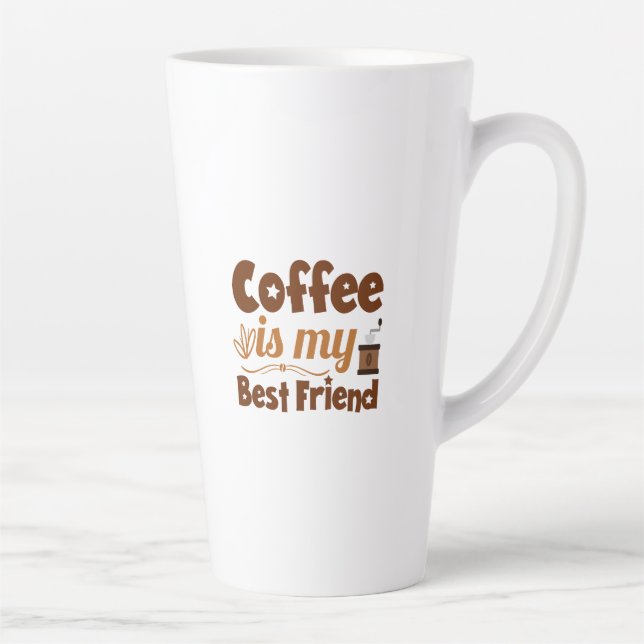 Tasse Latte Le café est mon meilleur ami (Droite)