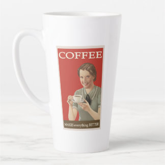 Tasse Latte le café rend TOUT meilleur
