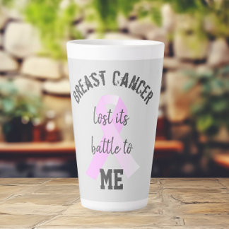 Tasse Latte Le cancer du sein a perdu sa bataille pour MOI | S