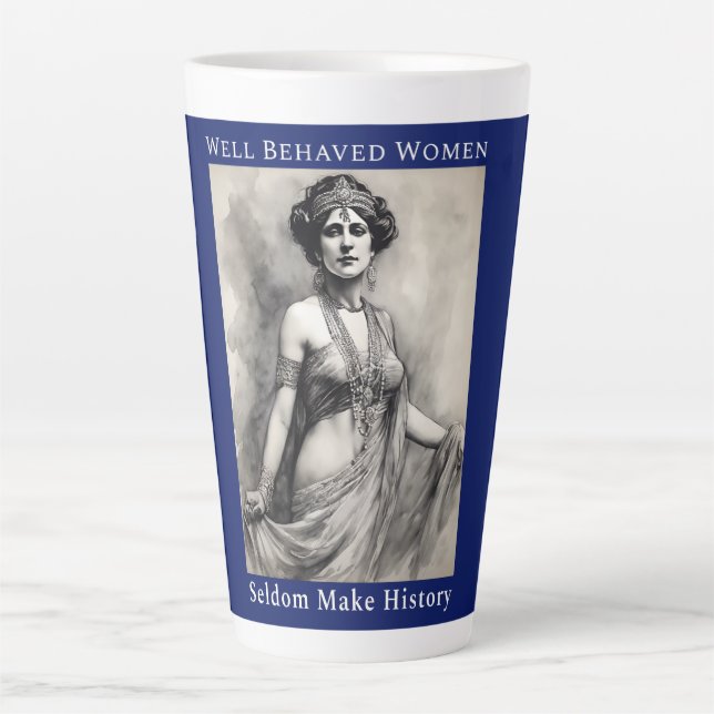 Tasse Latte Les Femmes Bien Comportées Font Rarement De L'Hist (Devant)