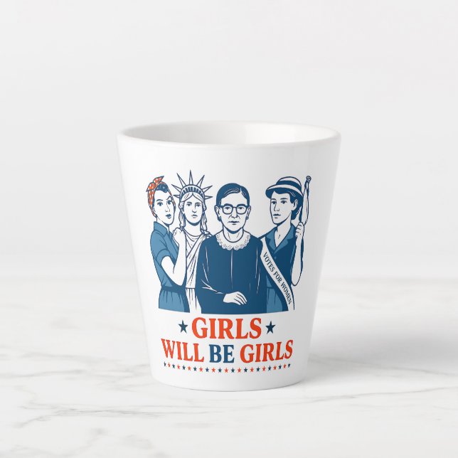 Tasse Latte Les Filles Seront Des Filles 4 juillet Féministes  (Devant)