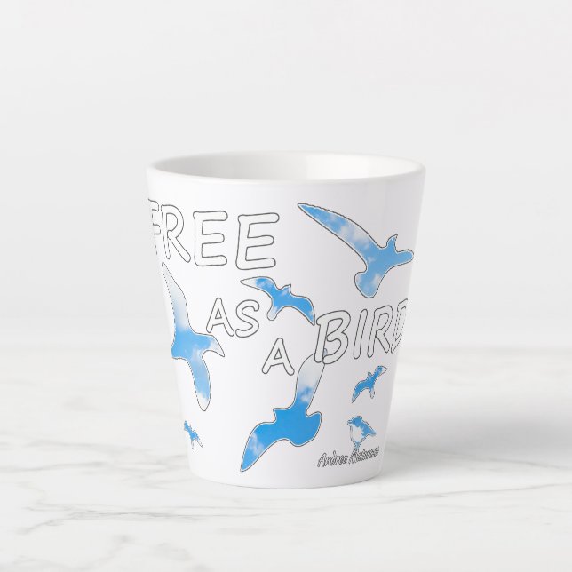 Tasse Latte Libre comme un oiseau 2 (Devant)