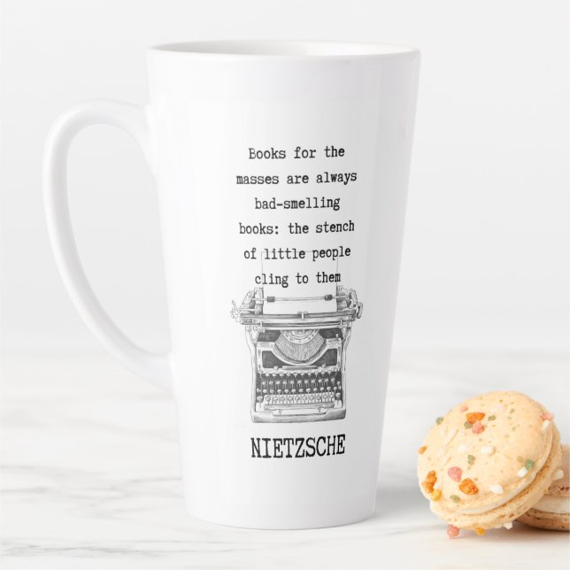 Tasse Latte LIVRES pour les masses STINK citation de Nietzsche (En situation)