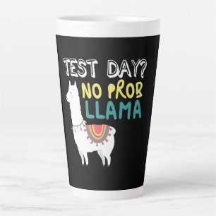 Tasse Latte Llama Gift  Jour de test No ProbLlama Funny Costum