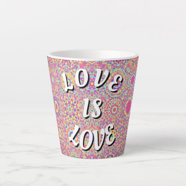 Tasse Latte Love Is Love Fierté  (Devant)