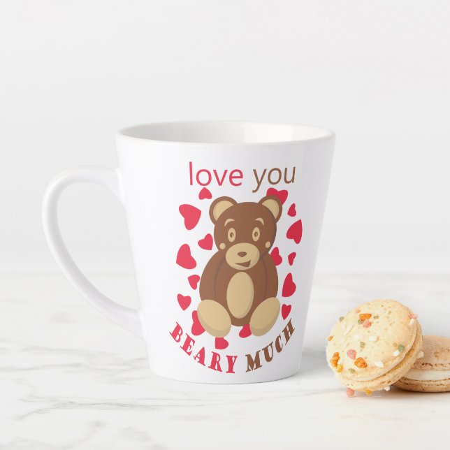 Tasse Latte Love you beary much for Valentine's Day (En situation)