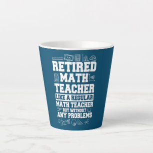 Tasse Latte Maîtrise en mathématiques à la retraite Professeur