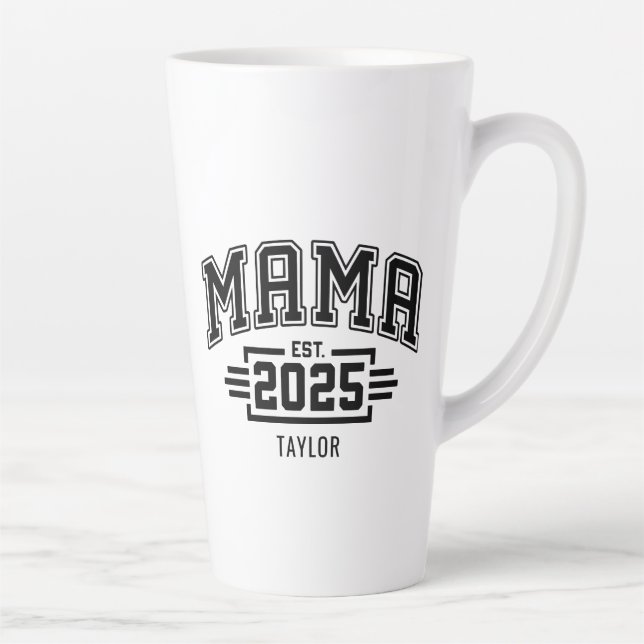 Tasse Latte Mama Est 2025 (Droite)