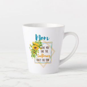 Tasse Latte Maman Je T'Aime Comme Le Tournesol Aime Le Soleil