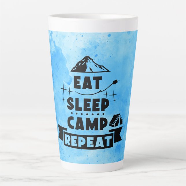 Tasse Latte Manger, Dormir, Camp, Répéter (Devant)