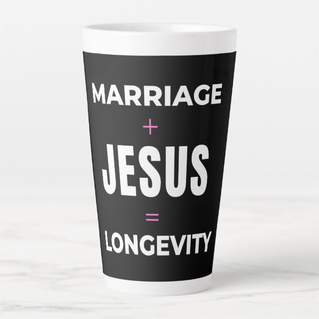 Tasse Latte Mariage + Jésus = Longévité (Devant)