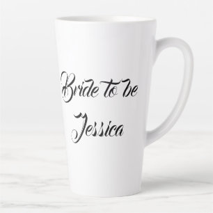 Tasse Latte Mariée pour être noir Elegant Script Cadeaux Maria