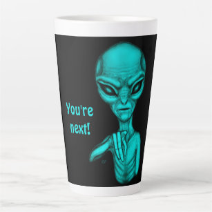 Tasse Latte Mauvais Alien, Tu es le prochain !