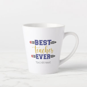 Tasse Latte Meilleur enseignant personnalisé jamais - Cadeau C