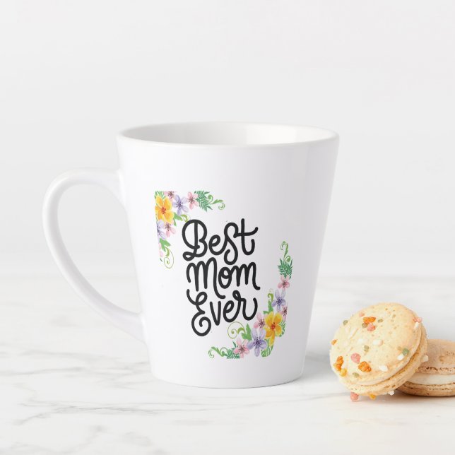 Tasse Latte Meilleure maman jamais colorée (En situation)