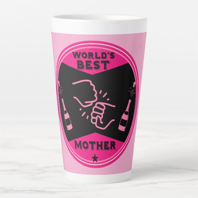 Tasse Latte Meilleure mère du monde rose original (Devant)
