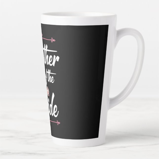 Tasse Latte Mère De L'Épouse (Droite)